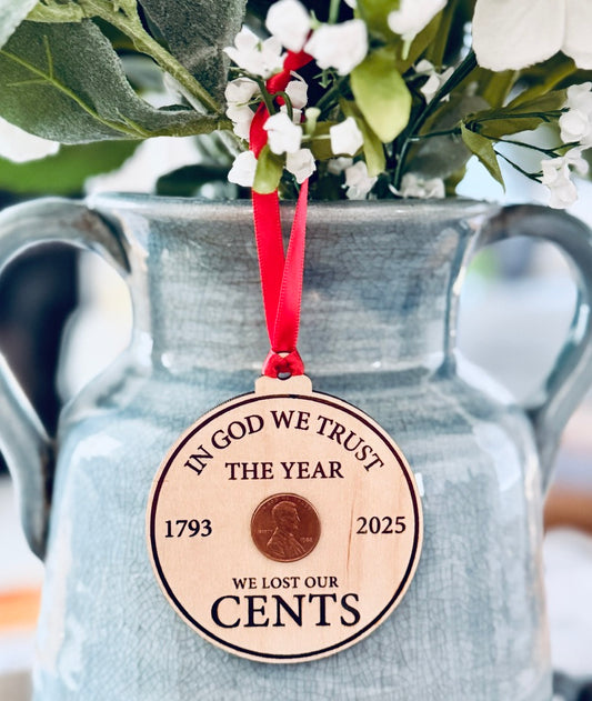 2025 “Last Penny” Commemorative Ornament